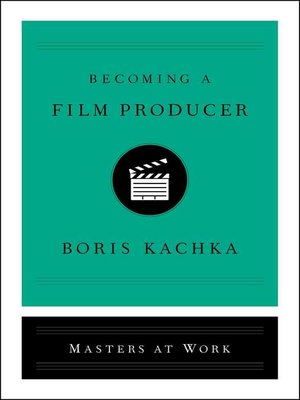 cover image of Becoming a Film Producer